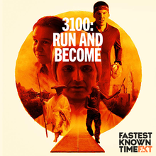 3100: Run and Become - FKT Podcast