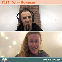 Dylan Bowman with Hillary Allen - Fastest Known Time podcast