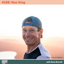 Max King - Fastest Known Time - Podcast - Photo by Lucas W Webster