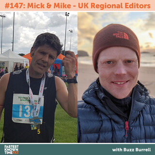 Mick Pini and Mike Jones - Fastest Known Podcast - Fastest Known Time